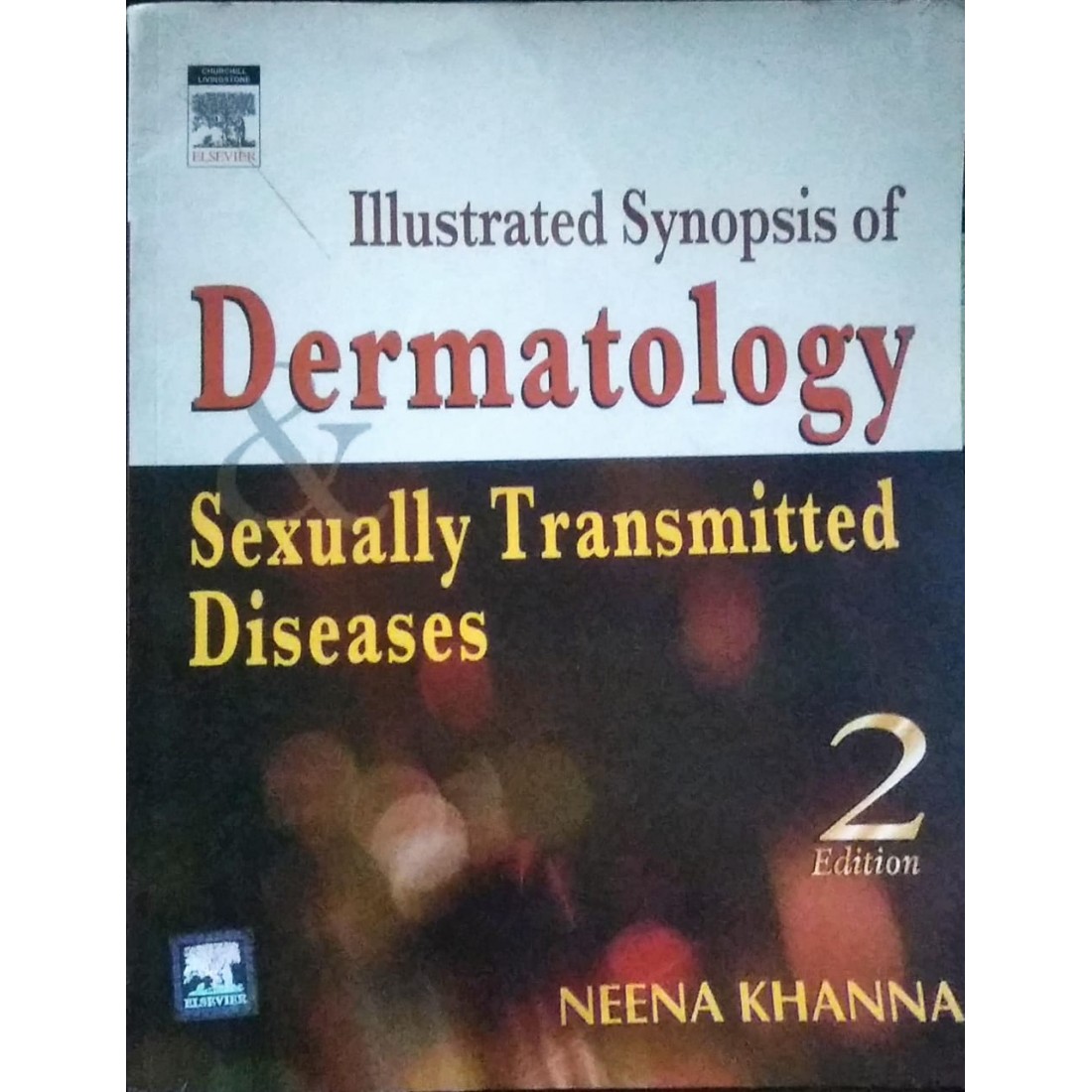 Illustrated Synopsis Of Dermatology Std 2nd Edition By Neena Khanna 